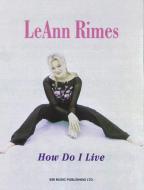 How Do I Live (from Con Air) Download