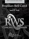 Brazilian Bell Carol 