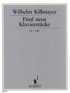 Fünf neue Klavierstücke 