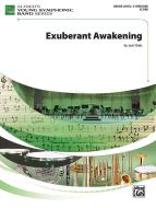 Exuberant Awakening 