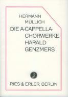 Die a-cappella-Chorwerke Harald Genzmers 