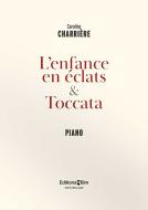 L’enfance en éclat & Toccata Download