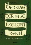Der Tag, der ist so freudenreich 