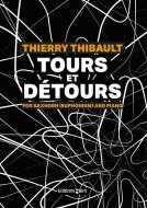 Tours et détours Download