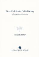 Neue Praktik der Gehörbildung 