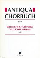 Antiqua-Chorbuch Teil 2 Heft 5 