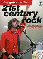 Play Guitar With 21st Century Rock 