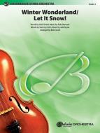 Winter Wonderland / Let It Snow! Download