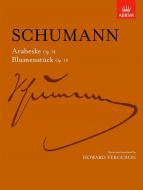 Arabeske, Op. 18 And Blumenstücke, Op. 19 