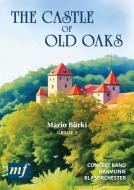 The Castle of Old Oaks 