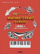 Anime Song Piano 10 Golden Hits 