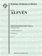 Midsommarvaka, op. 19 (Midsummer Vigil; Swedish Rhapsody No. 1) 