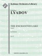 Enchanted Lake, The, op. 62 