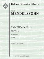 Symphony No. 5 in D, op. 107: Reformation 