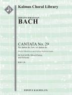 Cantata No. 29: Wir danken dir, Gott, wir danken dir, BWV 29 