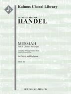Messiah, HWV 56: Part II, Chorus: Hallelujah (Mozart/Prout) 