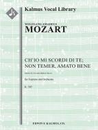 Ch'io mi scordi di te; Non temer, amato bene, K. 505 