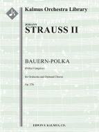 Bauern-Polka (Polka Francaise), op. 276 
