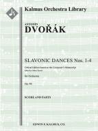 Slavonic Dances op. 46 Nos. 1-4, critical edition 