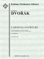 Carnival Overture, op. 92/B. 169 