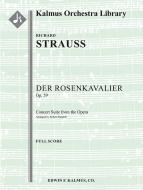 Der Rosenkavalier, op. 59: Concert Suite 