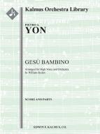 Gesu Bambino (orchestration for high voice, F) 