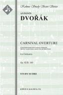 Carnival Overture, op. 92/B. 169 
