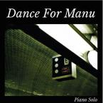 Dance For Manu 