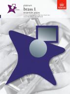 ABRSM Music Medals: Brass 1 Ensemble Pieces - Platinum 