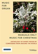 Manuals only music for Christmas 