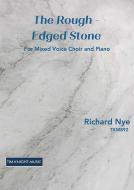 The Rough Edged Stone 