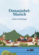 Donaujubel-Marsch 