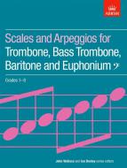Scales And Arpeggios for Trombone 