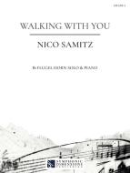 Walking with you 