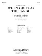 Let's Be Serious...When You Play the Tango 