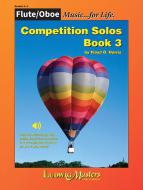 Competition Solos, Book 3 - Flute/Oboe 