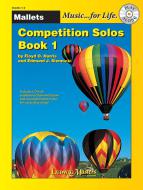 Competition Solos, Book 1 - Mallet Percussion 