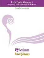 Let's Duet: Vol. 1 - Cello 