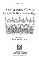 Angels We Have Heard on High (Anniversary Carols) 