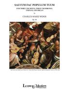 Salvum Fac Populum Tuum, op. 84 (Lord, Save Thy People) 