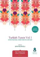 Traditional Turkish Tunes Vol. 1 