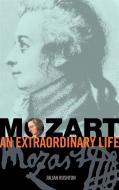 Mozart: An Extraordinary Life 