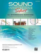 Sound Innovations Soloist for Intermediate Musicians 