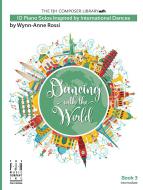 Dancing with the World, Book 3 