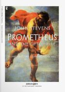 Prometheus and the Gift of Fire Download
