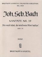 Wer mich liebet, der wird mein Wort halten 