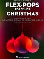 Flex-Pops for Winds: Christmas - Mallet Percussion 