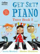 Get Set! Piano Tutor Book 2 
