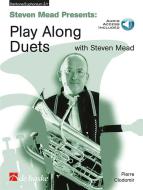 Steven Mead Presents: Play Along Easy Duets 