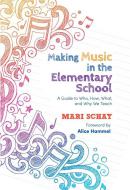 Making Music in the Elementary School 